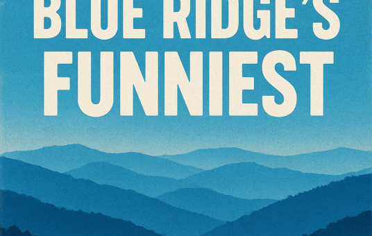 Blue Ridge's Funniest Competition: Semi-Finals