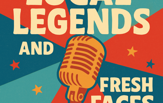 Local Legends and Fresh Faces.
