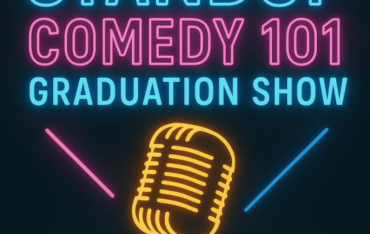Standup Comedy 101 Graduation Show