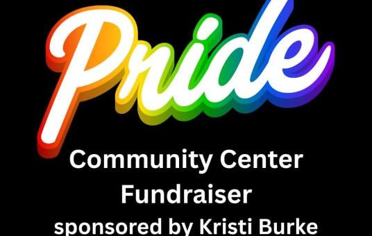 Pride Center Fundraiser sponsored by Kristi Burke