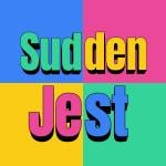 Sudden Jest: A Comedy Game Show!